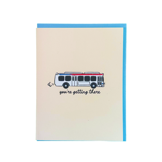 Septa You're Getting There Card