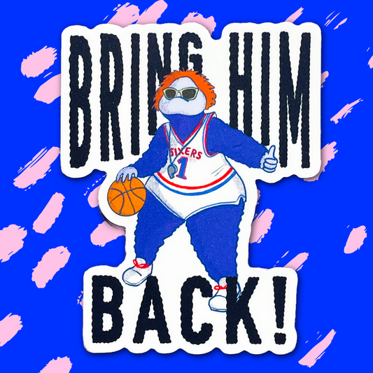 Big Shot Bring Him Back Sticker