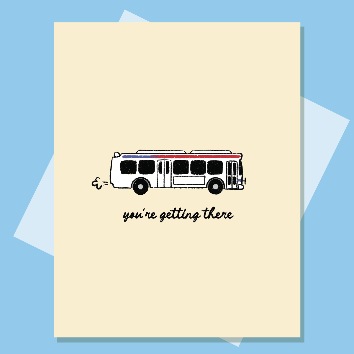 SEPTA Bus Encouragement Greeting Card