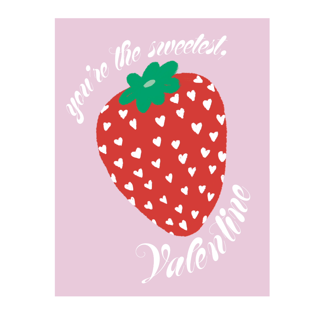 You're the Sweetest Valentine Day Greeting Card